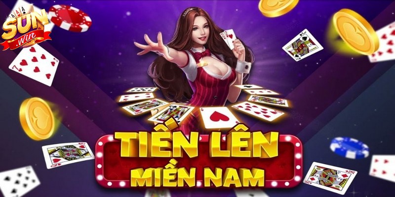 Tiến lên miền Nam mang lại cảm giác phấn khích tột độ