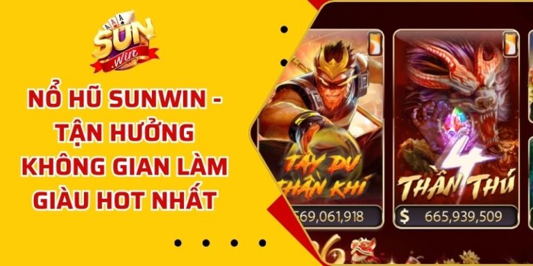 Nổ Hũ Sunwin