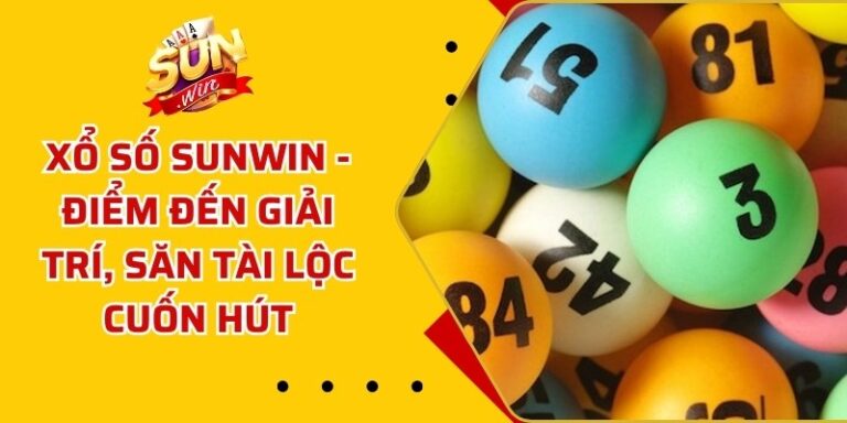 Xổ Số Sunwin